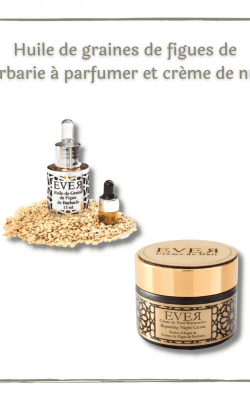 Huile de graines de figues de barbarie  à parfumer et crème de nuit